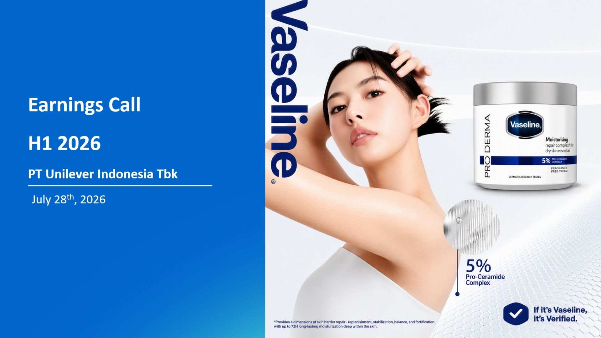 Vaseline-branded slide for PT Unilever Indonesia H1 2026 earnings call with skincare product and model on the right
