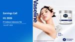 Vaseline-branded slide for PT Unilever Indonesia H1 2026 earnings call with skincare product and model on the right